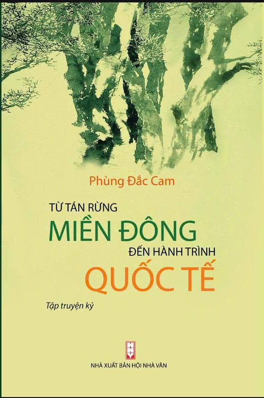 Từ tán rừng miền Đông đến hành trình quốc tế